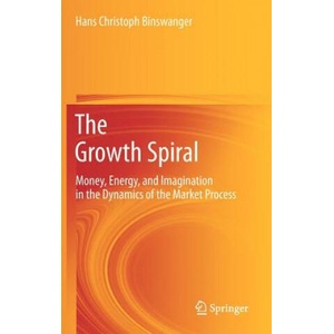 Growth Spiral | Hans Chr. Binswanger (2012)