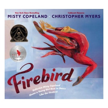 Firebird | Misty Copeland, Christopher Myers