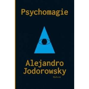 Psychomagie | Alejandro Jodorowsky (2015)