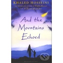 And the Mountains Echoed Khaled Hosseini
