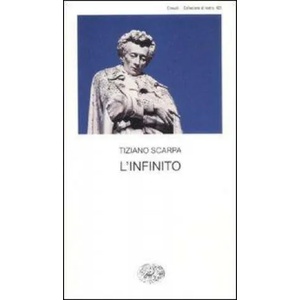L'infinito | Tiziano Scarpa (ISBN: 9788806209148)