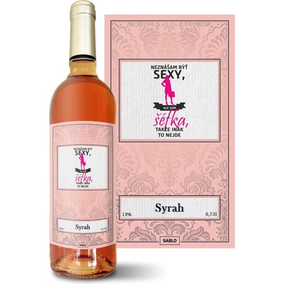Sablio Neznášam byť sexy, ale som Šéfka Syrah ružové suché víno 12 % 0,75 l (čistá fľaša)