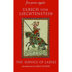 Service of Ladies | Ulrich von Lichtenstein (ISBN: 9781843830955)