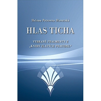 Hlas ticha - Helena P. Blavatská