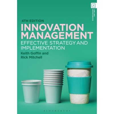 Innovation Management - Rick Mitchell, Keith Goffin