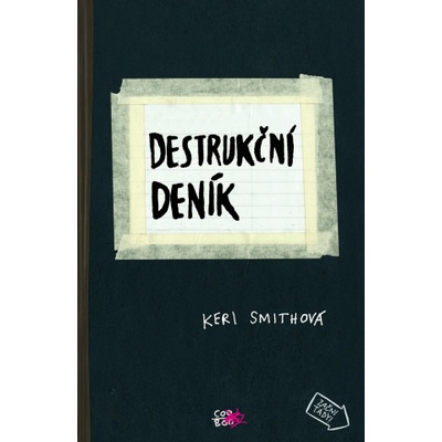 Destrukční deník | Keri Smith