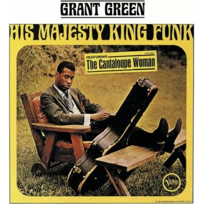 Grant Green - His Majesty King Funk LP