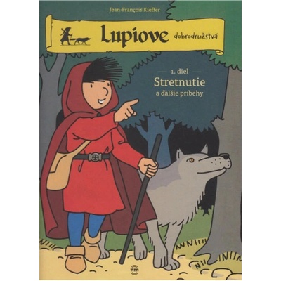 Lupiove dobrodružstvá - 1 Stretnutie - Jean-François Kieffe