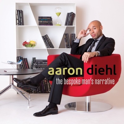 The Bespoke Man's Narrative - Aaron Diehl CD
