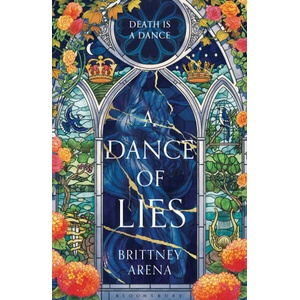 A Dance of Lies (ISBN: 9781526681393)