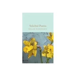 Selected Poems | William Wordsworth (ISBN: 9781529011890)