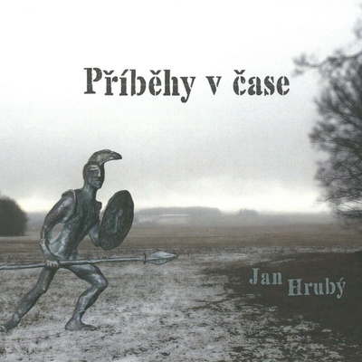 Jan Hrubý - Příběhy v čase - CD