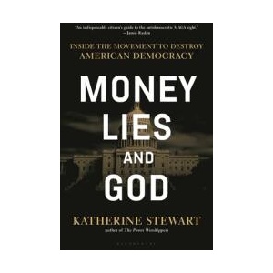 Money, Lies, and God | STEWART KATHERINE (ISBN: 9781635578546)