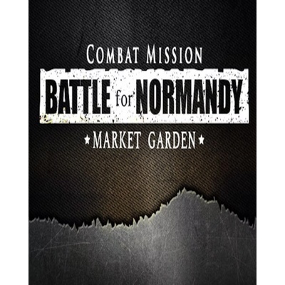 Combat Mission Battle For Normandy Market Garden