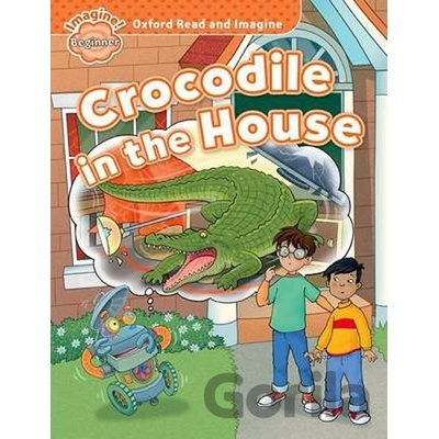 Crocodile in the House -