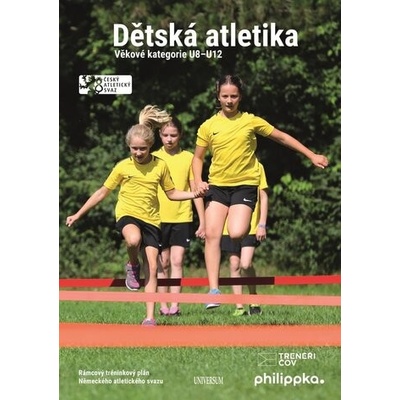 Dětská atletika - kolektiv autorů