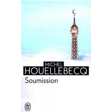 Soumission – Houellebecq Michel