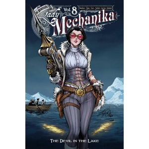 Lady Mechanika Volume 8 | M M Chen, Siya Oum (ISBN: 9781534336308)