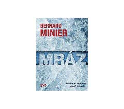 Mráz - Bernard Minier