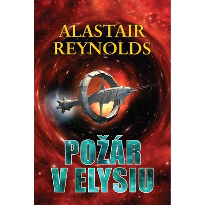Požár v Elysiu - Alastair Barry Reynolds