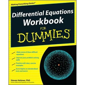 Differential Equations Workbook For Dummies | Steven Holzner (ISBN: 9780470472019)