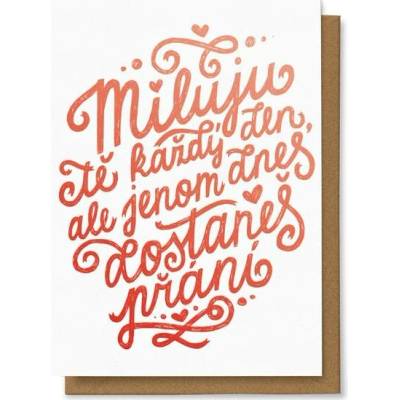 Chaukiss Miluji Tě každý den, ale jen dnes dostaneš přání