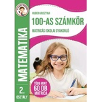 Szalay Könyvek Учебна тетрадка с лепенки за упражняване на числата до 100 (9789636525378)