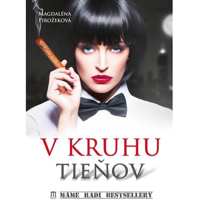 V kruhu tieňov - Magdaléna Pirožeková