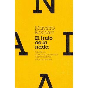 El fruto de la nada y otros escritos (ISBN: 9788420654966)