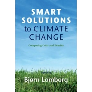 Smart Solutions to Climate Change | Bjorn Lomborg (2009)
