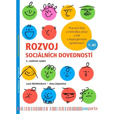 Rozvoj sociálních dovedností - Pracovní listy a metodika práce u lidí s Aspergerovým syndromem