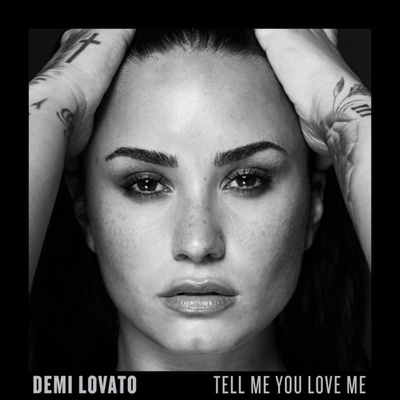 Demi Lovato - Tell Me You Love Me - Deluxe Edition