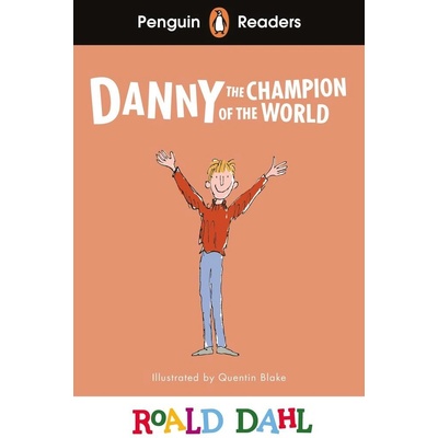 Penguin Readers Level 4: Danny the Champion of the World ELT Graded Reader - Roald Dahl