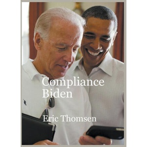 Compliance Biden | Eric Thomsen (ISBN: 9781637526453)