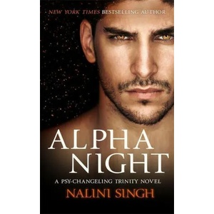 Alpha Night | Nalini Singh (ISBN: 9781473228139)