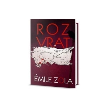 Rozvrat Kniha - Zola Émile