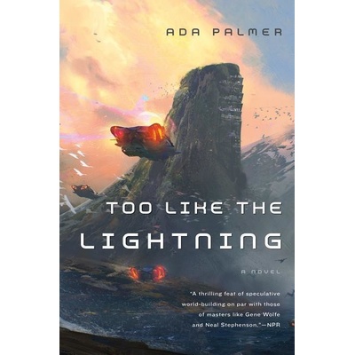 Too Like the Lightning