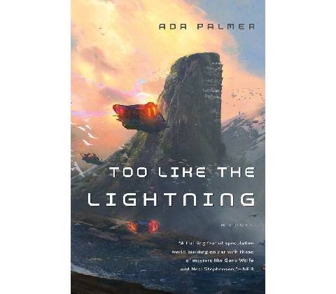 Too Like the Lightning