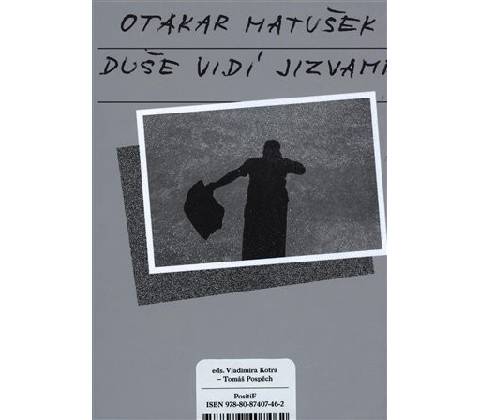 Duše vidí jizvami