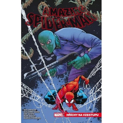 Amazing Spider-Man 10: Hříchy na vzestupu [Spencer Nick]