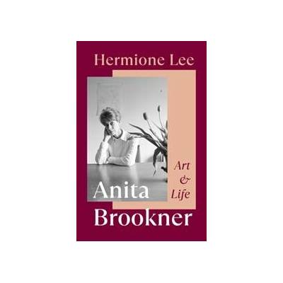 Anita BrooknerHermione Lee