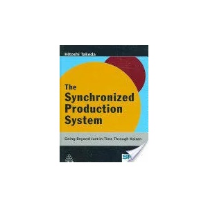 Synchronized Production System | Hitoshi Takeda (ISBN: 9780749447656)