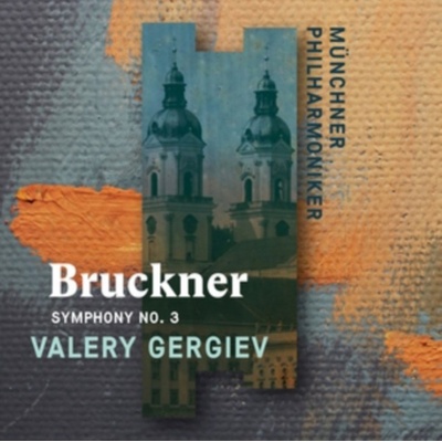 MUNCHNER PHILHARMONIKER/VALERY GERG - BRUCKNER - SYMPHONY NO. 3