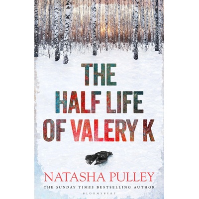 Half Life of Valery K