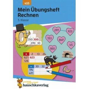 Mein Übungsheft Rechnen 3. Klasse | Mascha Greune, Gisela Specht (2021)