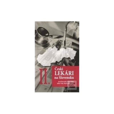 Českí lekári na Slovensk… (Jozef Rovenský)