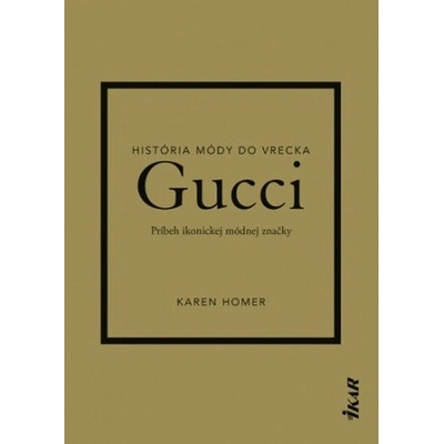 Gucci: Príbeh ikonickej módnej značky