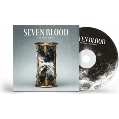 SEVEN BLOOD - LIFE IS JUST A PHASE 1 CD