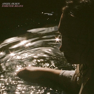 Angel Olsen - Forever Means (45 RPM) (Limited Edition) (Baby Pink Coloured) (12'' EP)