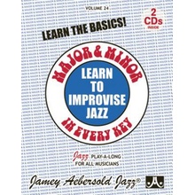 Jamey Aebersold Jazz -- Learn to Improvise Jazz -- Major & Minor in Every Key, Vol 24: Learn the Basics!, Book & 2 CDs